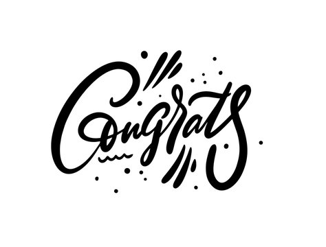 Congrats sign. Hand drawn lettering phrase. Black ink. Vector illustration. Isolated on white background.