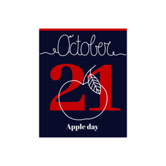 Calendar sheet, vector illustration on the theme of Apple day. October 21. Decorated with a handwritten inscription - OCTOBER and stylized linear apple.