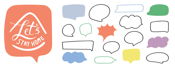 Stay home stay safe, Let's stay home, Stay Home, Speech bubble design collection for Inspirational quote and Modern calligraphy. Vector illustration