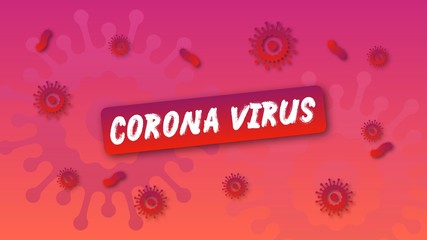 Corona virus text with artificial background