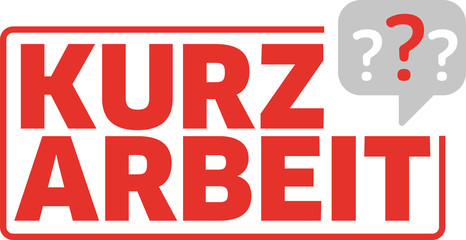 Kurzarbeit mit Fragezeichen