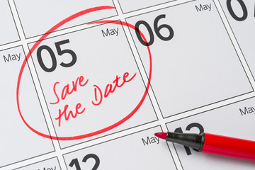 Save the Date written on a calendar - May 05