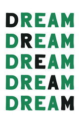 Dream Colorful isolated vector saying