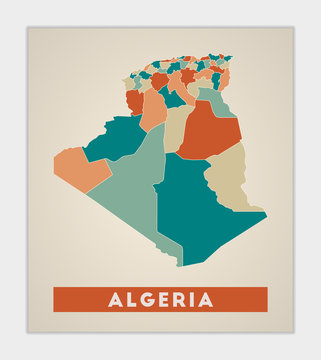 Algeria poster. Map of the country with colorful regions. Shape of Algeria with country name. Awesome vector illustration.