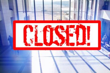 Fototapeta premium Closed universities due to coronavirus/ Covid-19 outbreak. 