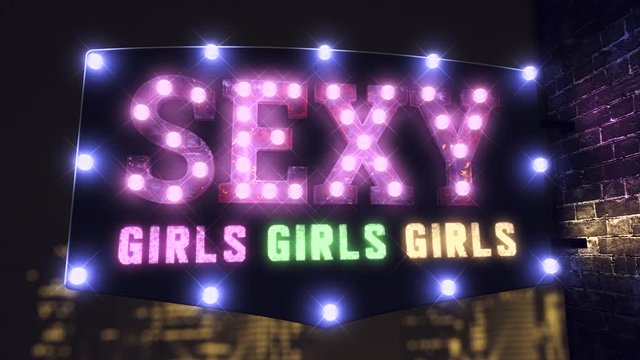 Realistic 3D render of a vivid and vibrant animated flashing led sign for an adult club depicting the words Sexy Girls Girls Girls, with a night scene background