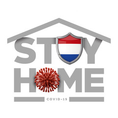 Netherlands coronavirus outbreak stay home message. 3D Rendering