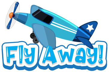 Font design template for word fly away with blue airplane