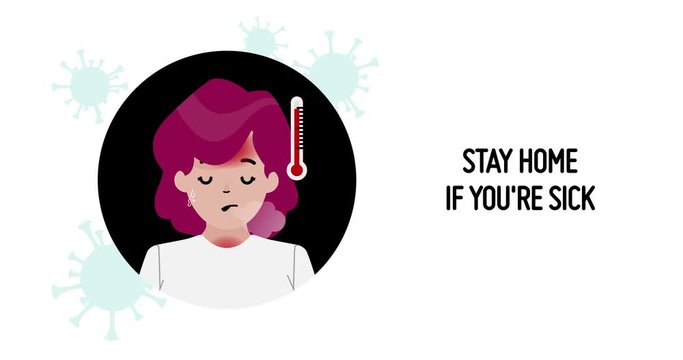Coronavirus tips: How to slow the spread of COVID-19 Stay home if you're sick_English language. Prevention animation illustration.
