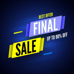 Best offer final sale banner, up to 90% off. Vector illustration.
