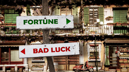 Street Sign Fortune versus Bad Luck