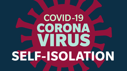 Covid-19 Coronavirus Self-Isolation Graphic