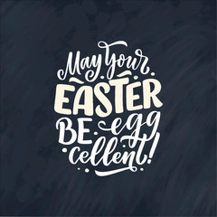 Calligraphy lettering slogan about Easter for flyer and print design. Vector illustration. Template banner, poster, greeting postcard.