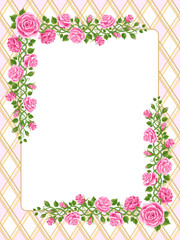 Wonderland pink roses on  chess background. Beautiful wreath of roses, leaves and bindweed. Frame with a place for text. vector illustration, greeting card , invitation, banner