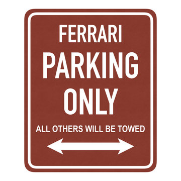 Ferrari parking only - all others will be towed