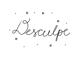 Desculpe phrase handwritten with a calligraphy brush. Sorry in portuguese. Modern brush calligraphy. Isolated word black