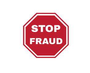 Stop Fraud Sign, Sign symbol background, vector illustration.