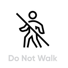 Do Not Walk Epidemic icon. Editable line vector.