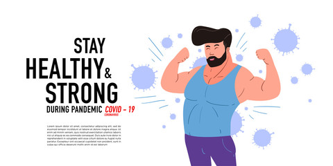 Stay healthy and strong man attack coronavirus, covid-19 pandemic