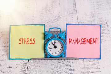 Handwriting text Stress Management. Conceptual photo method of limiting stress and its effects by...
