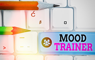 Writing note showing Mood Trainer. Business concept for a demonstrating who trains to alleviate...