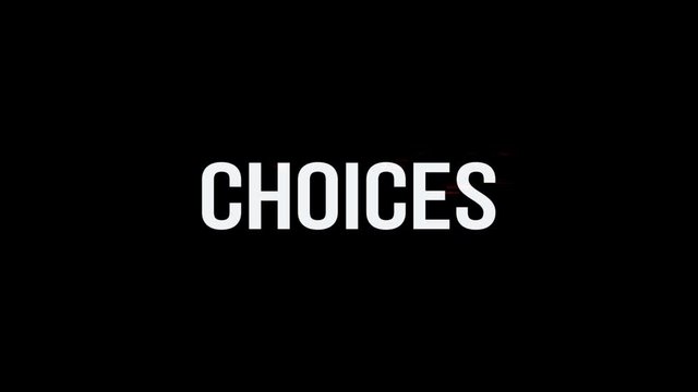Choices. Animation of Text With Glitch Effect. Alpha Channel