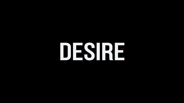 Desire. Animation of Text With Glitch Effect. Alpha Channel