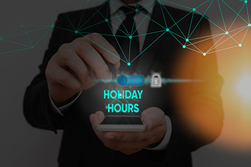 Text sign showing Holiday Hours. Business photo showcasing Overtime work on for employees under...