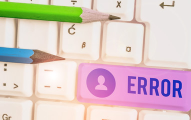 Text sign showing Error. Business photo showcasing state or condition of being wrong in conduct...