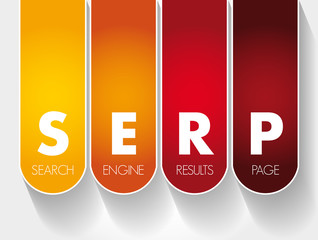 SERP - Search Engine Results Page acronym, business concept background