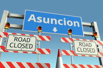 Roadblocks near Asuncion city traffic sign. Quarantine or lockdown in Paraguay conceptual 3D rendering