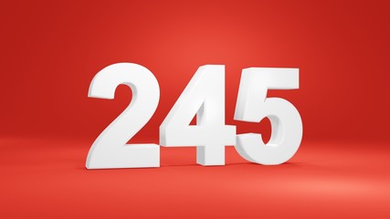 Number 245 in white on red background, isolated number 3d render