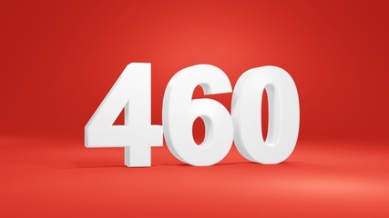 Number 460 in white on red background, isolated number 3d render