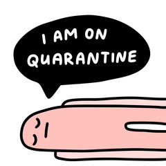 I am on qurantine hand drawn vector illustration in cartoon comic style man lays speech bubble