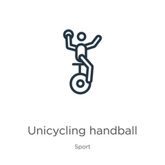Unicycling handball icon. Thin linear unicycling handball outline icon isolated on white background from sport collection. Line vector sign, symbol for web and mobile