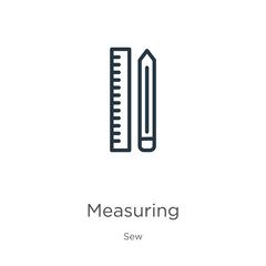 Measuring icon. Thin linear measuring outline icon isolated on white background from sew collection. Line vector sign, symbol for web and mobile
