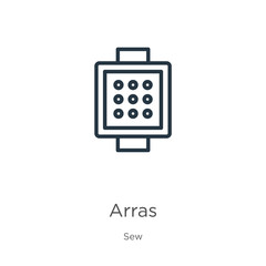 Arras icon. Thin linear arras outline icon isolated on white background from sew collection. Line vector sign, symbol for web and mobile