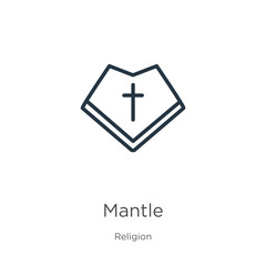 Mantle icon. Thin linear mantle outline icon isolated on white background from religion collection. Line vector sign, symbol for web and mobile