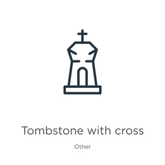 Tombstone with cross icon. Thin linear tombstone with cross outline icon isolated on white background from other collection. Line vector sign, symbol for web and mobile