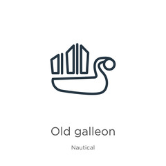 Fototapeta premium Old galleon icon. Thin linear old galleon outline icon isolated on white background from nautical collection. Line vector sign, symbol for web and mobile