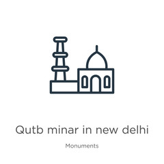 Qutb minar in new delhi icon. Thin linear qutb minar in new delhi outline icon isolated on white background from monuments collection. Line vector sign, symbol for web and mobile