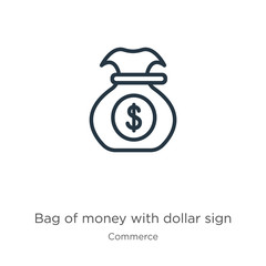 Bag of money with dollar sign icon. Thin linear bag of money with dollar sign outline icon isolated on white background from commerce collection. Line vector sign, symbol for web and mobile