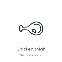 Chicken thigh icon. Thin linear chicken thigh outline icon isolated on white background from bistro and restaurant collection. Line vector sign, symbol for web and mobile