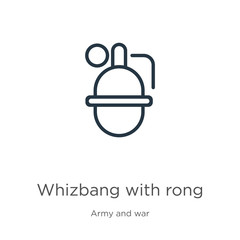 Whizbang with rong icon. Thin linear whizbang with rong outline icon isolated on white background from army and war collection. Line vector sign, symbol for web and mobile
