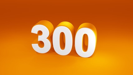 Number 300 in white on orange gradient background, isolated number 3d render