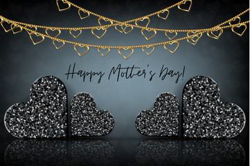 Happy Mothers Day banner. Black hearts with glitter, golden garland on dark background. Holiday greeting card. Vector illustration.