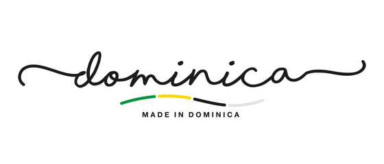 Made in Dominica handwritten calligraphic lettering logo sticker flag ribbon banner
