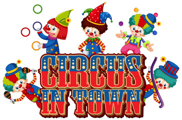 Font design for word circus in town with many clowns