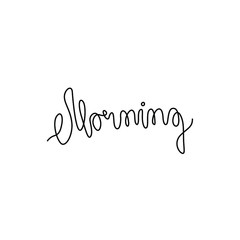 Morning inscription, continuous line drawing, hand lettering, print for clothes, t-shirt, emblem or logo design, one single line on a white background. Isolated vector illustration.