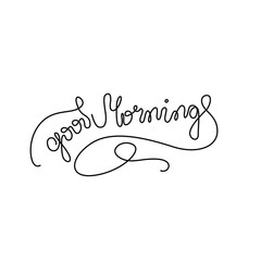Good Morning inscription, continuous line drawing, hand lettering, print for clothes, t-shirt, emblem or logo design, one single line on a white background. Isolated vector illustration.
